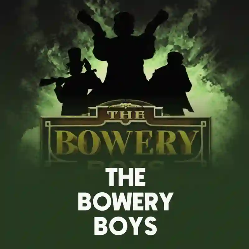 The Bowery Boys slot